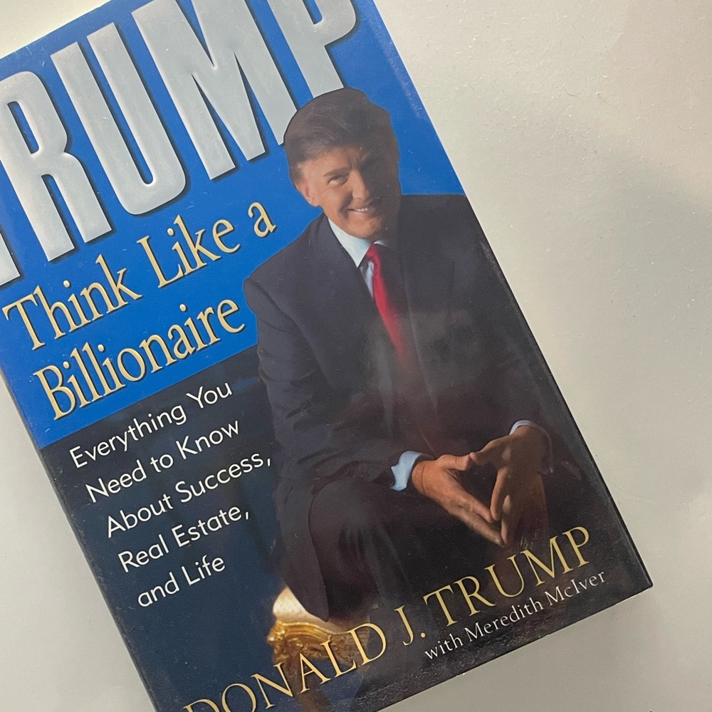 Trump think like a billionaire